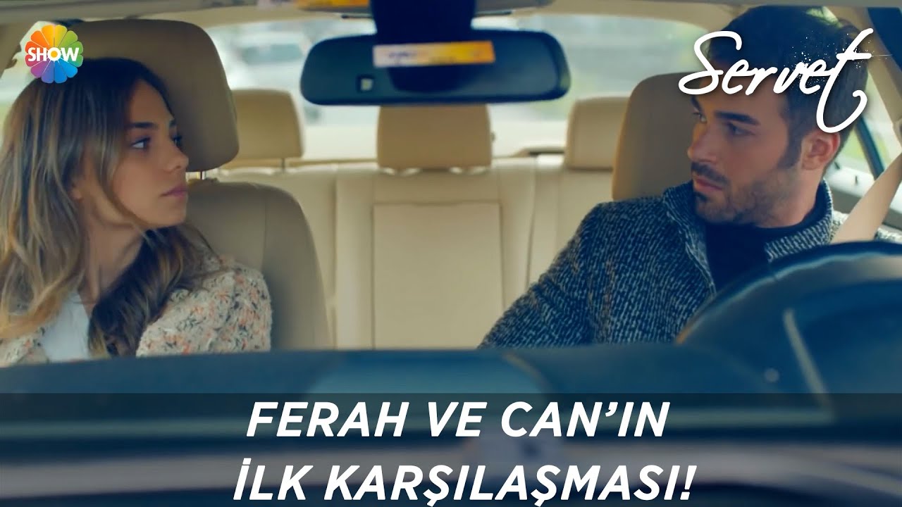 Ferah ve Can'ın birbirlerini g&ouml;rd&uuml;kleri ilk an! | Servet 1. B&ouml;l&uuml;m