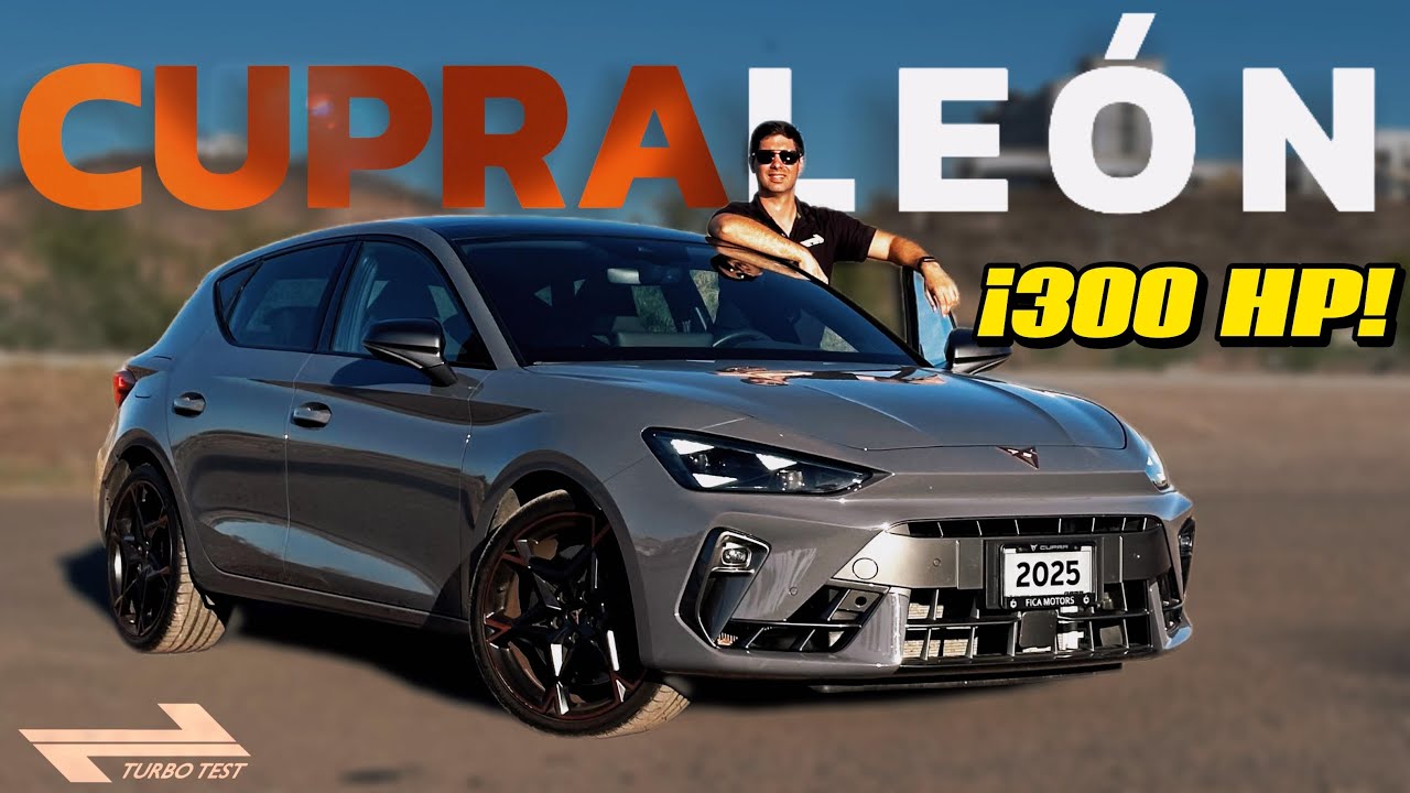 Cupra León 2025: 300 HP, tecnología y deportividad que sorprenden 🔥
