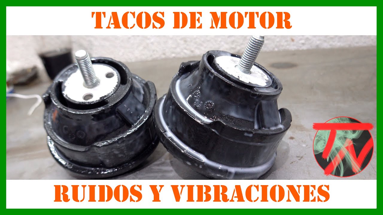 TACOS de MOTOR | Soportes de Motor ROTOS ⚙️👂 Ruido y Golpeteo