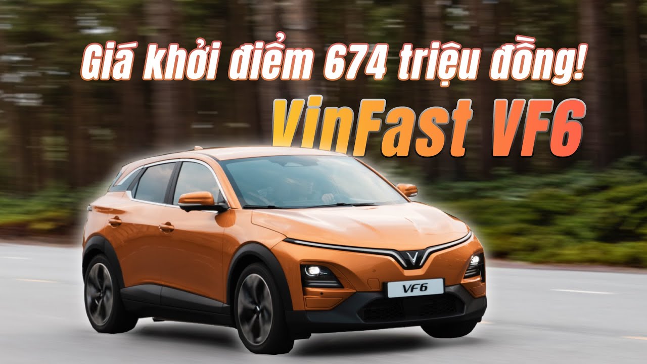Tr&ecirc;n tay nhanh VinFast VF6: Xe điện gầm cao hạng B, gi&aacute; khởi điểm 675 triệu đồng! | Whatcar.vn