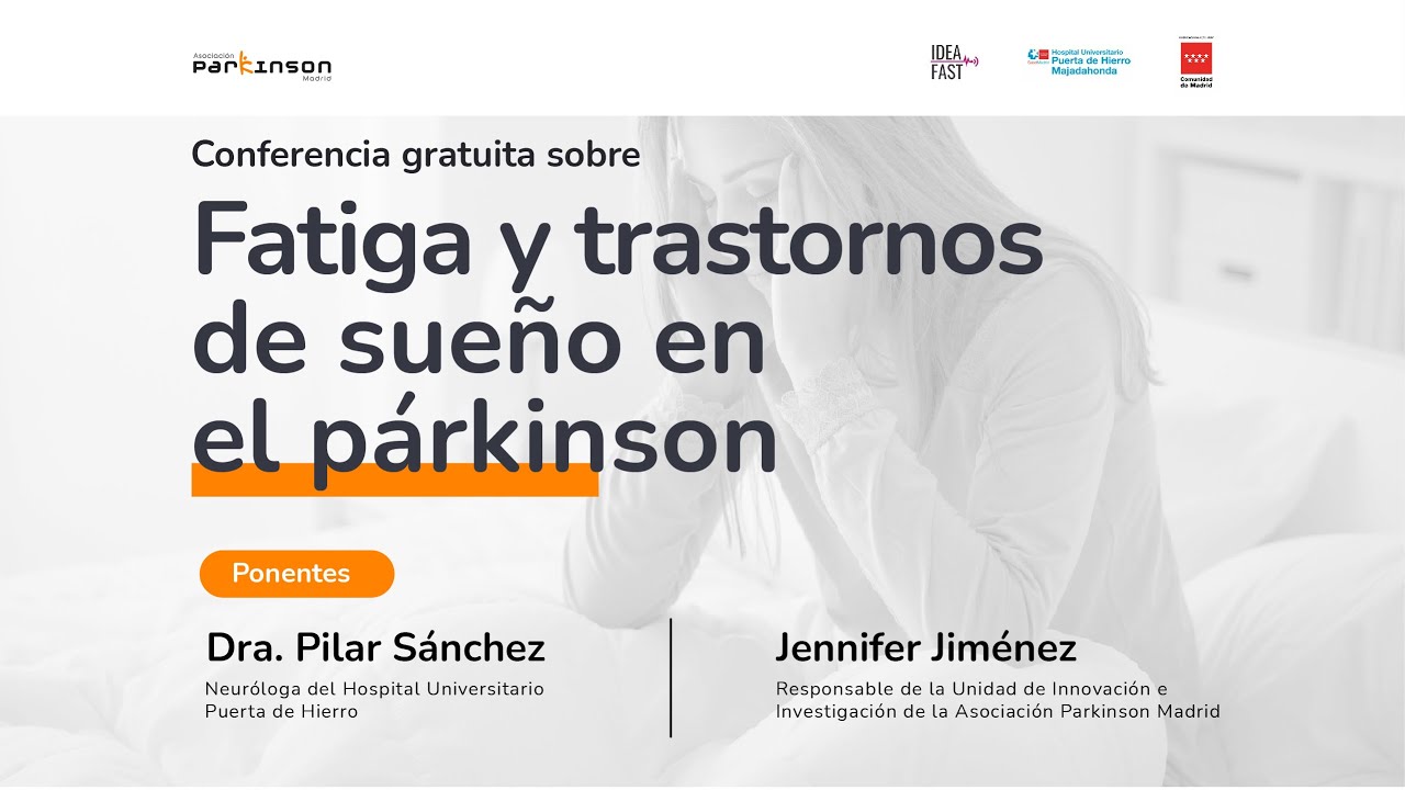 Conferencia sobre fatiga y trastornos del sueño en la enfermedad de Parkinson