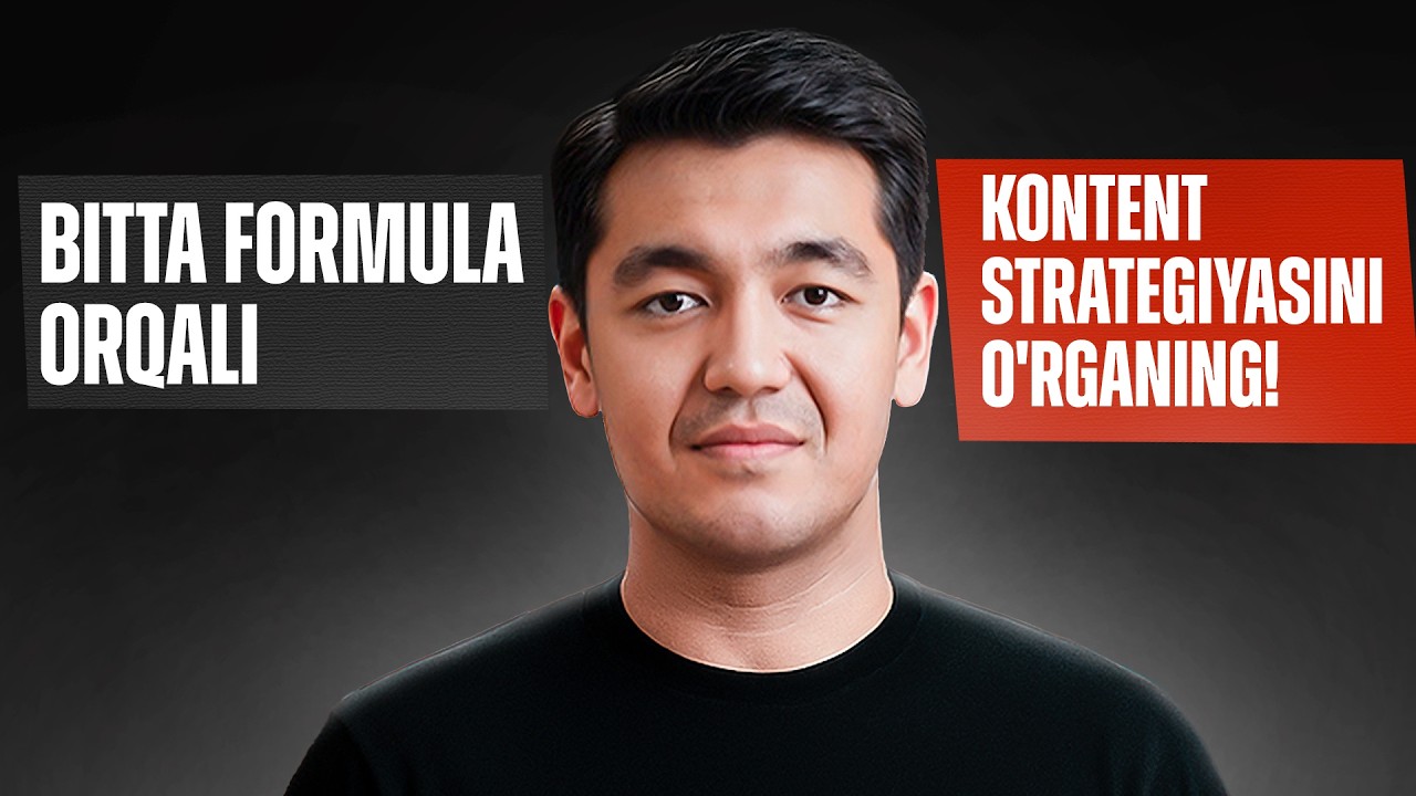 Samarali kontent strategiya tuzish formulasi | Shaha Dolimov