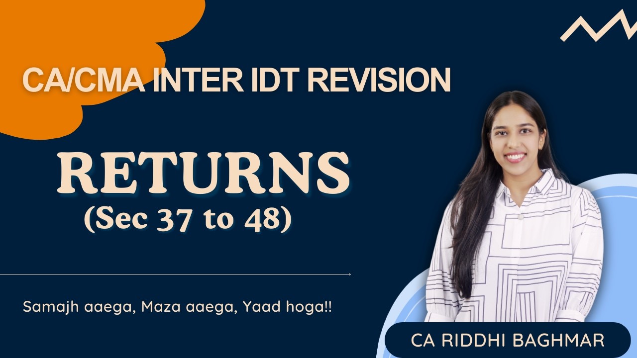 Returns under GST | CA/CMA Inter | Full Revision