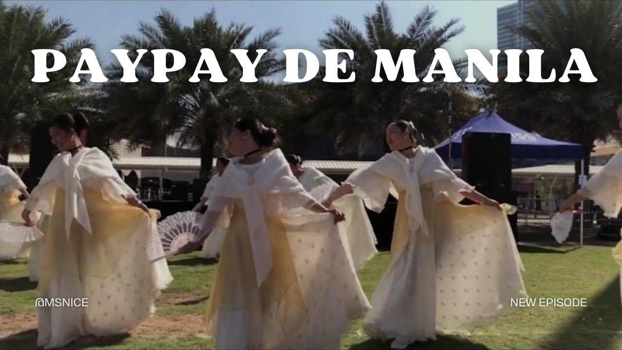 Paypay de Manila Folk Dance performed by Filipino Community in UAE