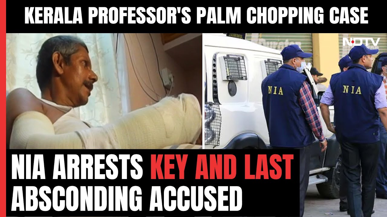 NIA Nabs Last Absconding Accused In Kerala’s Professor Palm Chopping Case After 13 Years On The Run