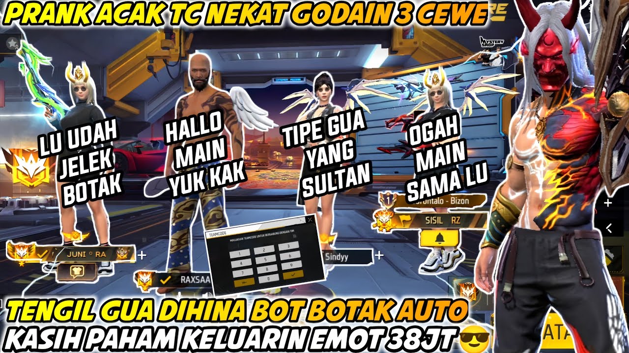 PRANK ACAK TC NEKAT GODAIN 3 CEWE TENGIL GUA DIHINA BOT BOTAK AUTO KASIH PAHAM KELUARIN EMOT 38JT