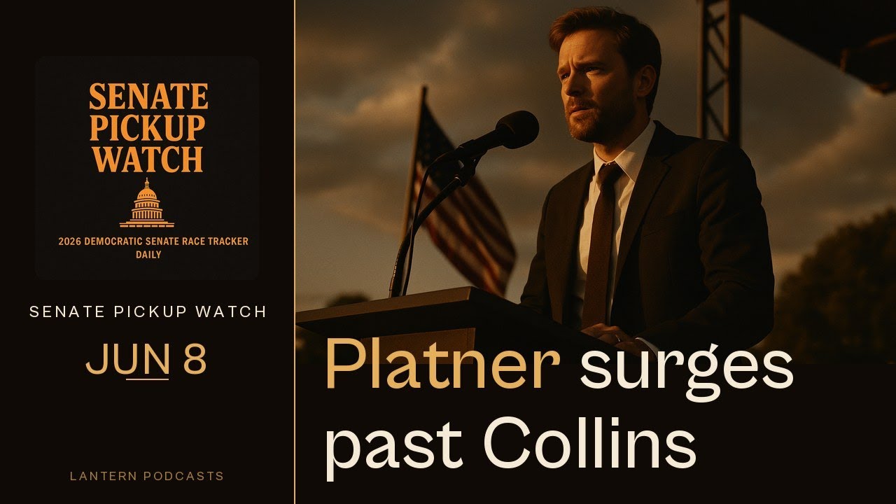 Platner Edges Collins, Brown Leads Husted in Senate Polls | Senate Pickup Watch Jun 8
