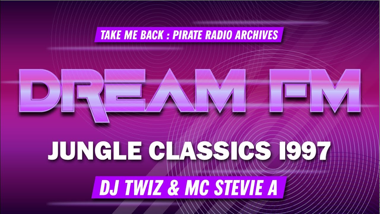 Jungle Classics 1997 | DJ Twiz & MC Stevie A | Dream FM 107.6 (Pirate Radio)