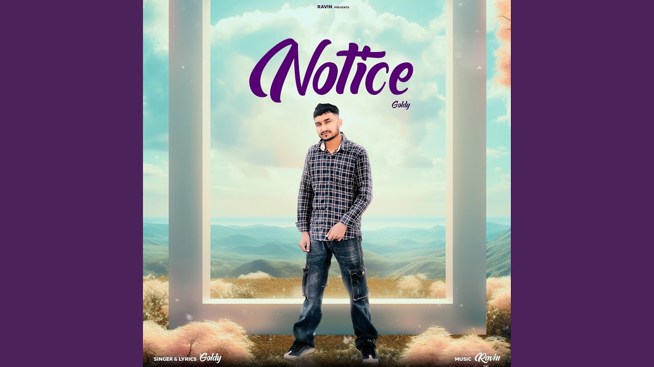 Notice (feat. Ravin)