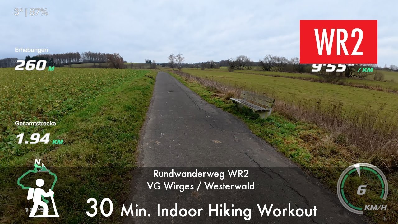 30 Min - Rundwanderweg Wirges - WR 2 - Teil 1/3 - Indoor Hiking/Wandern/Walking Workout