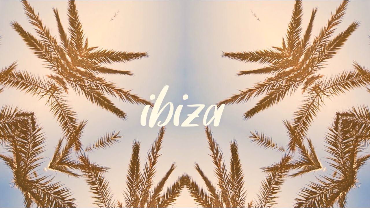 kans & Jonna Fraser - ibiza
