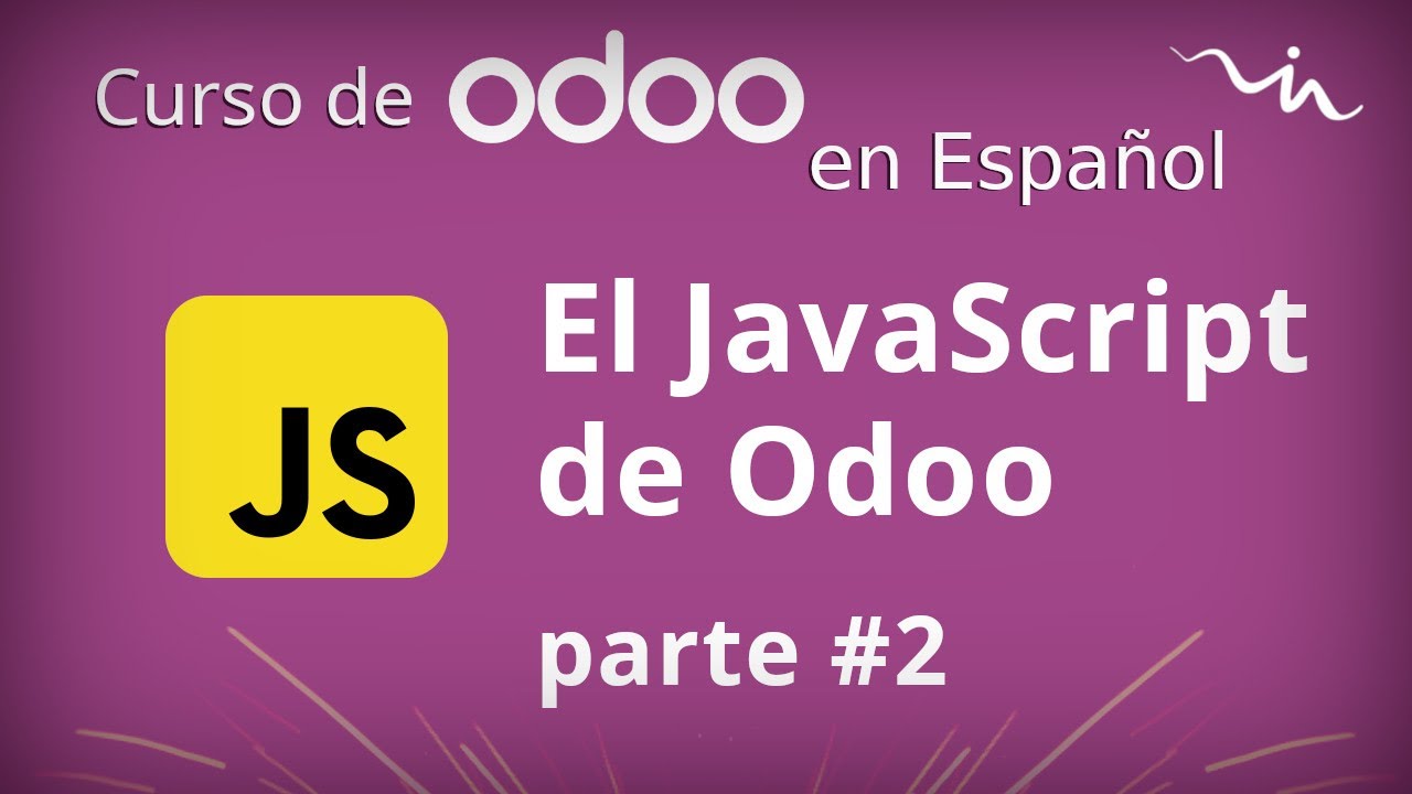 Cursos Odoo - JavaScript de Odoo, llamar datos (parte 2)
