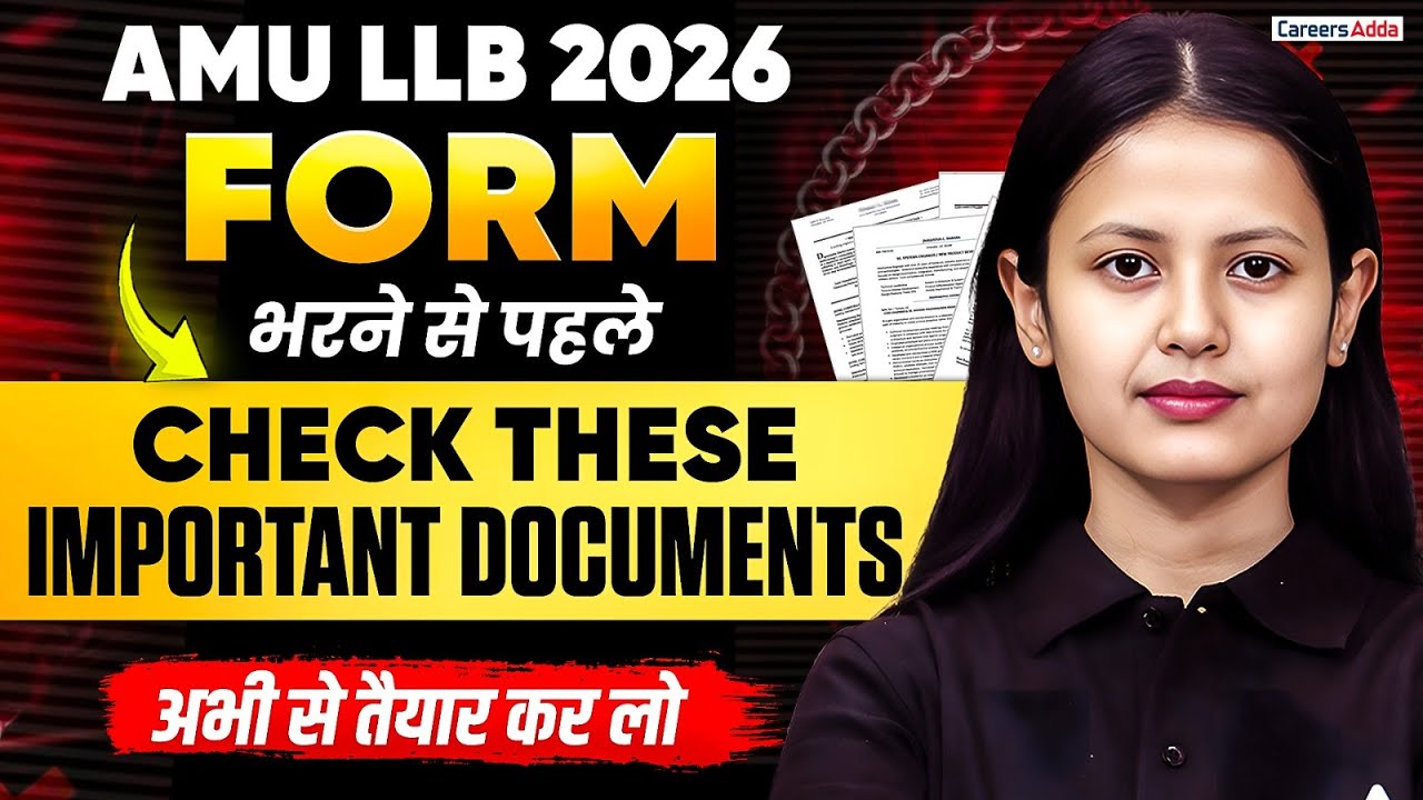 AMU LLB 2026 Application Form OUT! | Documents Required Before Filling Form | Must Watch Video
