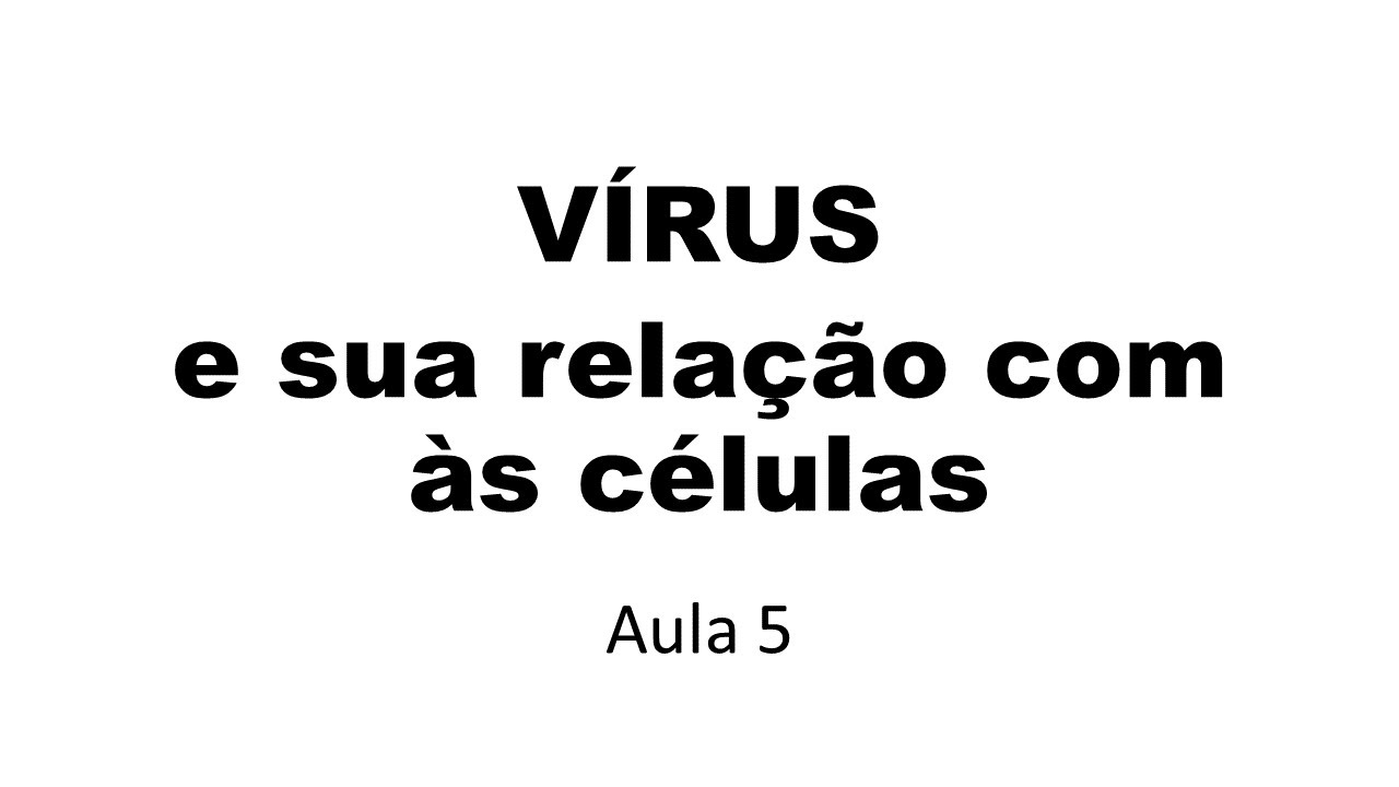 VÍRUS nas células | Aula 5. Biologia Celular