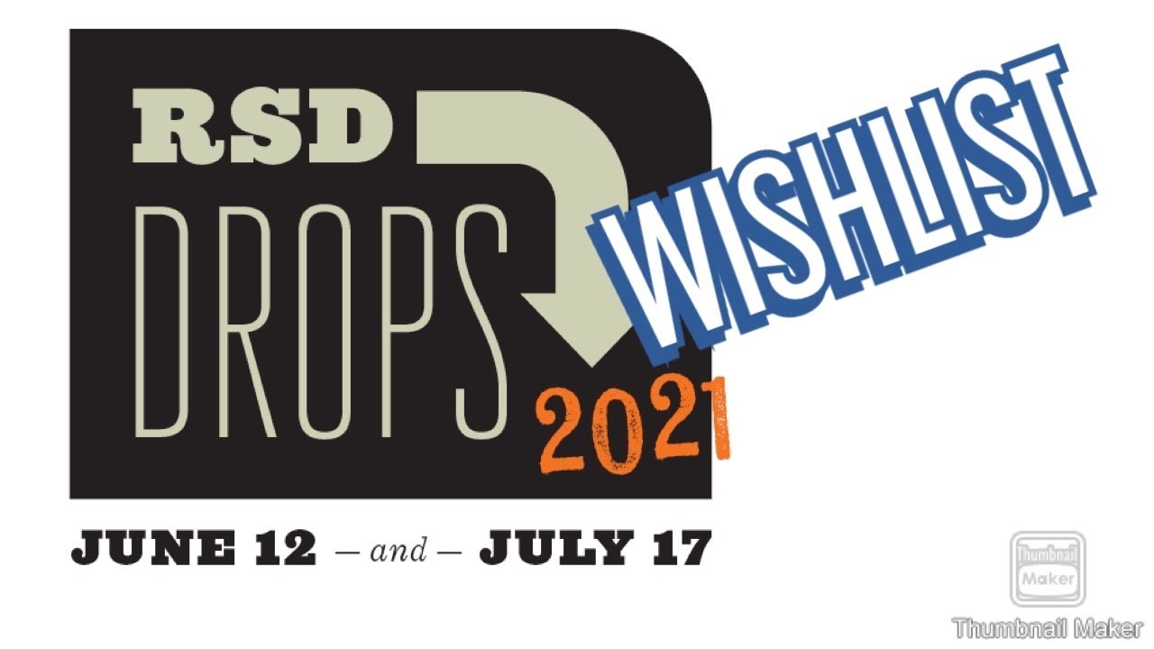 Record Store Day 2021 Wishlist vinyl community RSD record collecting list