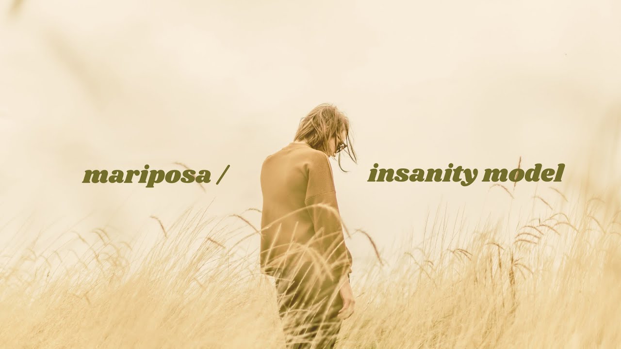 Insanity Model | Mariposa [Music Video]