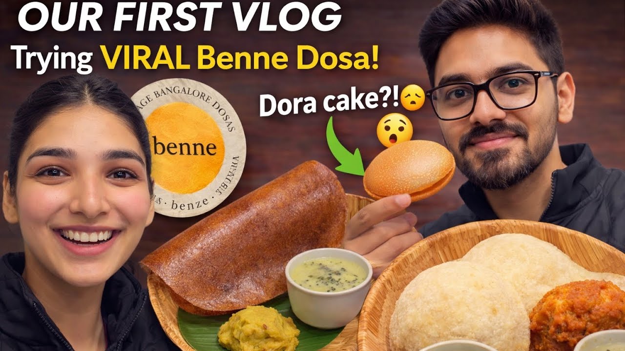 First Vlog | Trying Viral Benne Dosa 😋