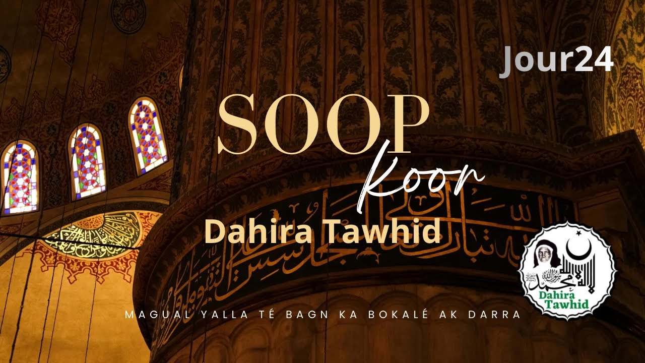 soop koor Dahira Tawhid nuit du dimanche 15 mars 2026- direct !