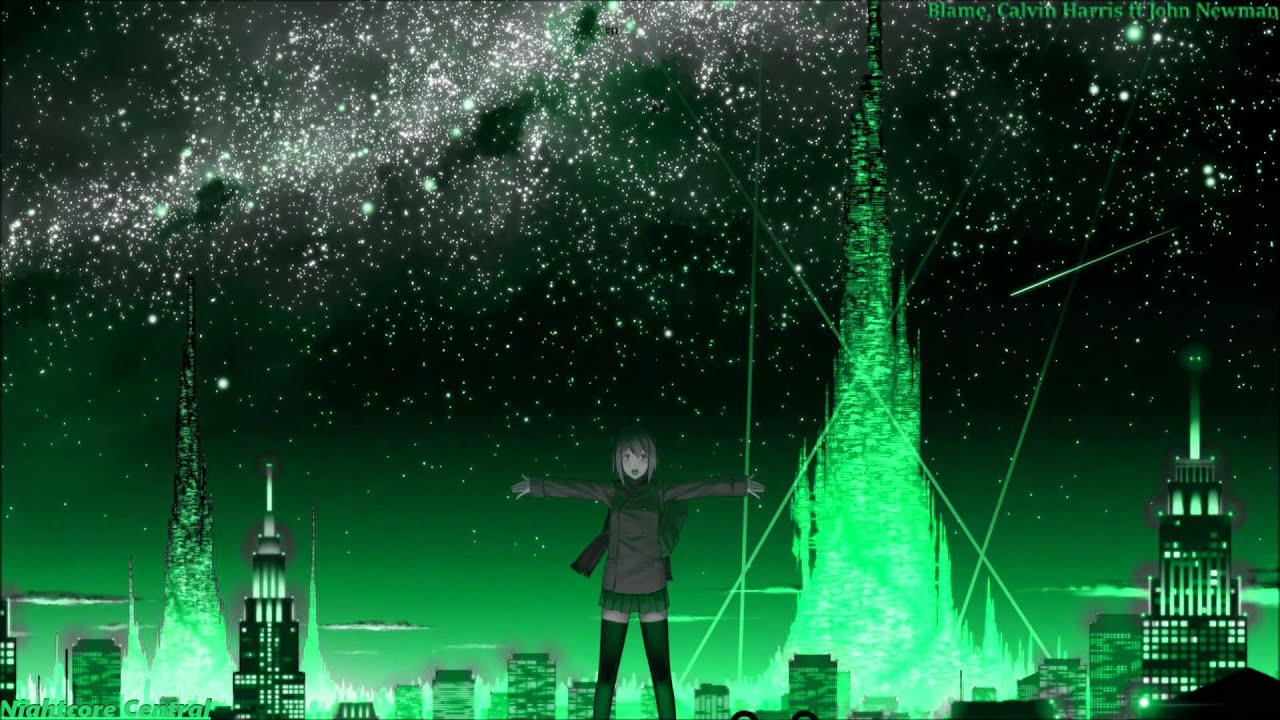 Nightcore - Blame, Calvin Harris feat John Newman