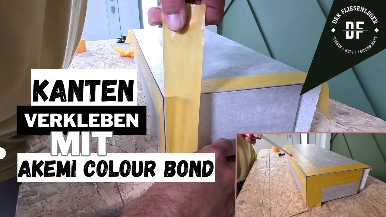 FLIESEN KANTENVERKLEBUNG mit Akemi Colour Bond