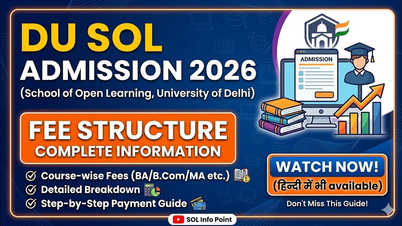 DU SOL ADDMISSION 2026 | FESS  STRUCTURE | ALL UG COURSES | BA PROGRAM AND B.COM PROBLEM EXTRA |