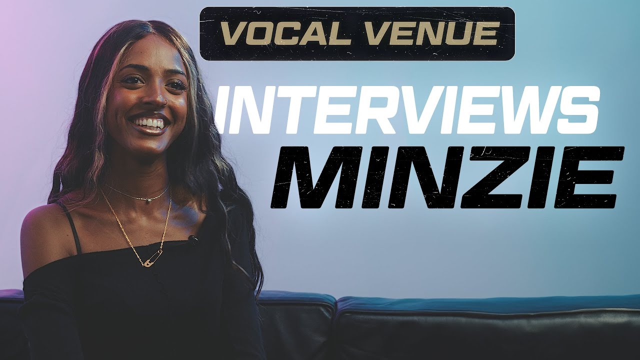 Vocal Venue Interviews | Minzie