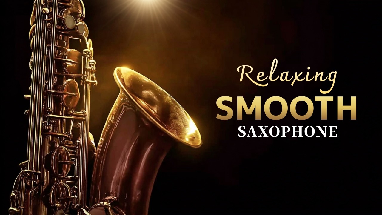 Relaxing Smooth Jazz Saxophone🎷 Weekend Lounge for Stress Relief & Quiet Nights