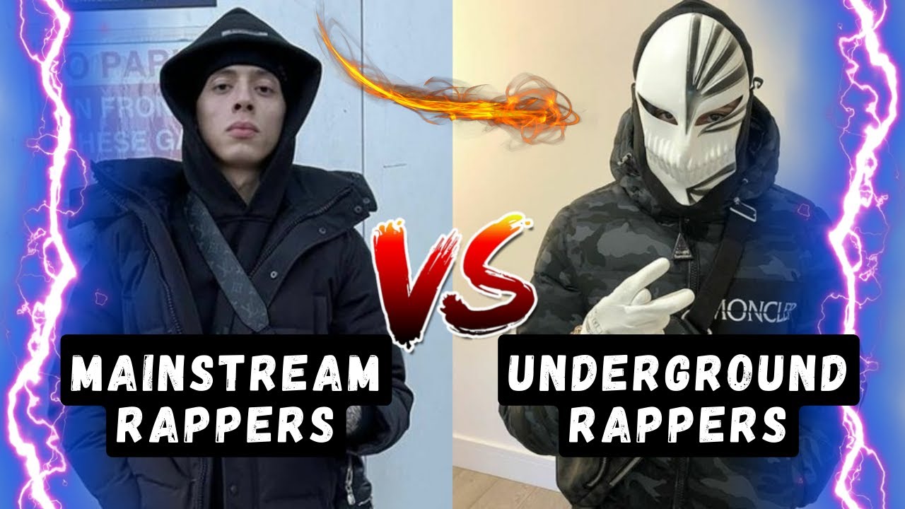 UK DRILL: MAINSTREAM RAPPERS VS UNDERGROUND RAPPERS