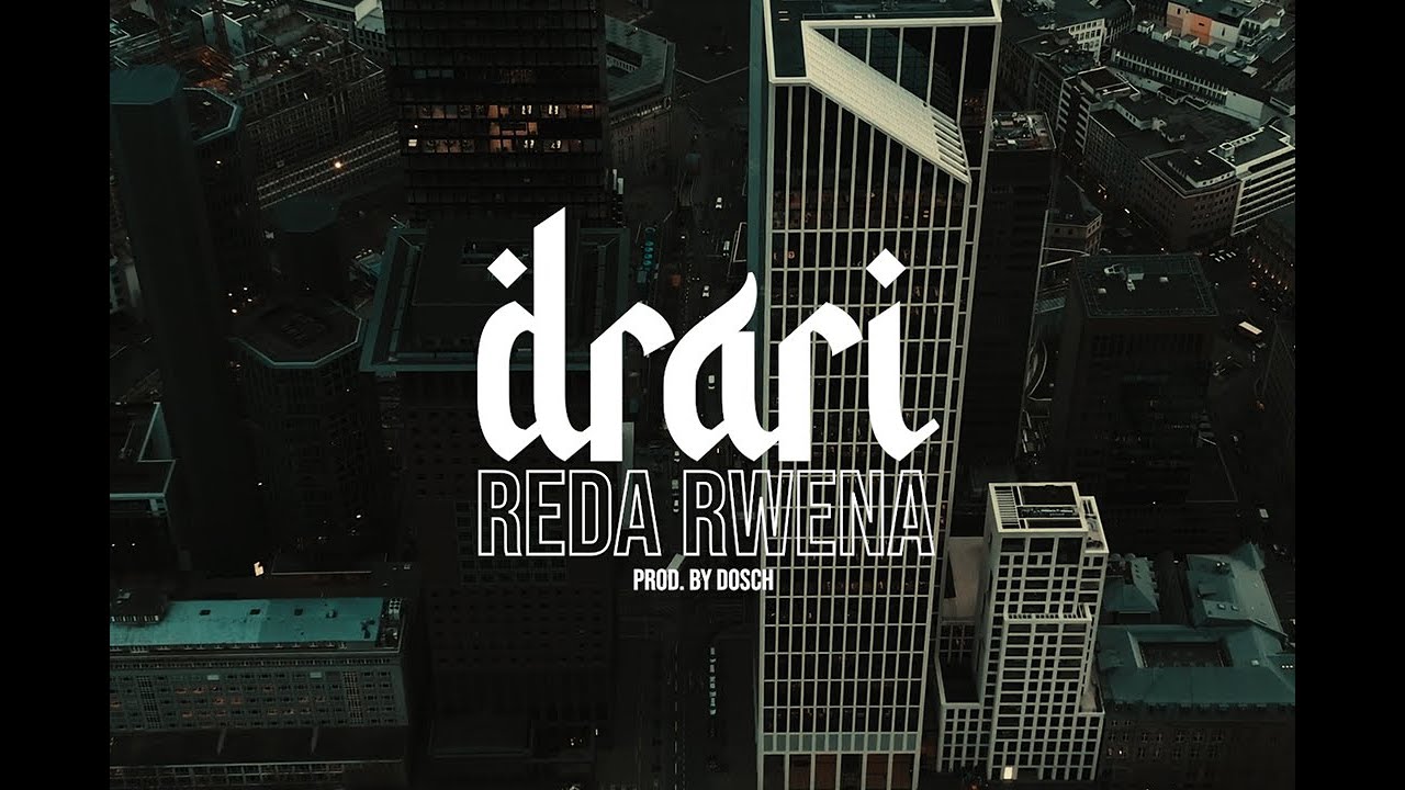 REDA RWENA - DRARI (Prod. by DOSH)
