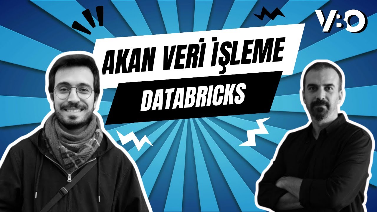 Akan Veri İşleme & Databricks