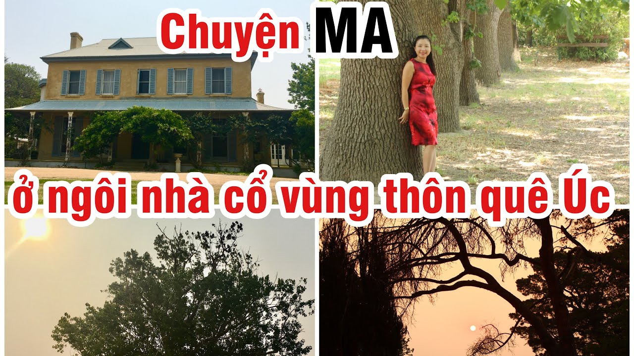 KỂ CHUYỆN MA TRONG NG&Ocirc;I NH&Agrave; MA Ở &Uacute;C | CHAU RICHES | CUỘC SỐNG &Uacute;C
