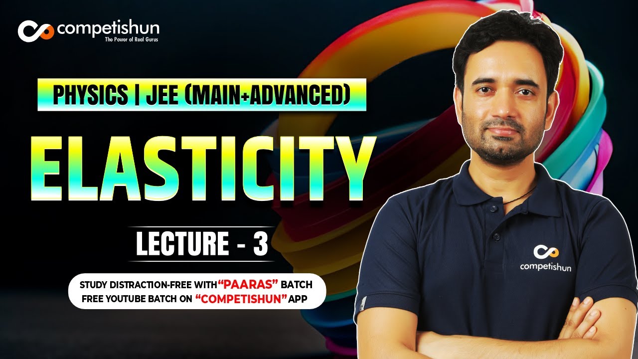 3 MECHANICAL PROPERTIES OF SOLID | ELASTICITY | Stress Strain Curve | Stress Strain Graph
