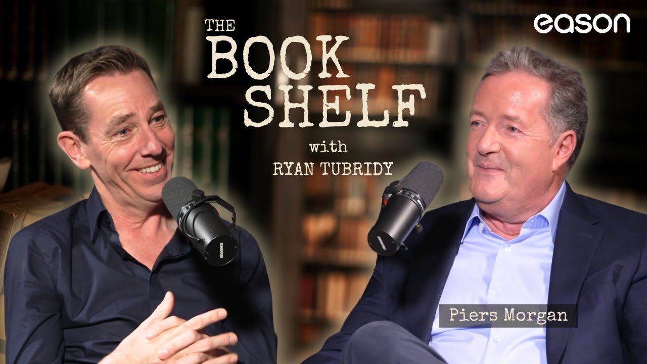 Piers Morgan | The Bookshelf with Ryan Tubridy