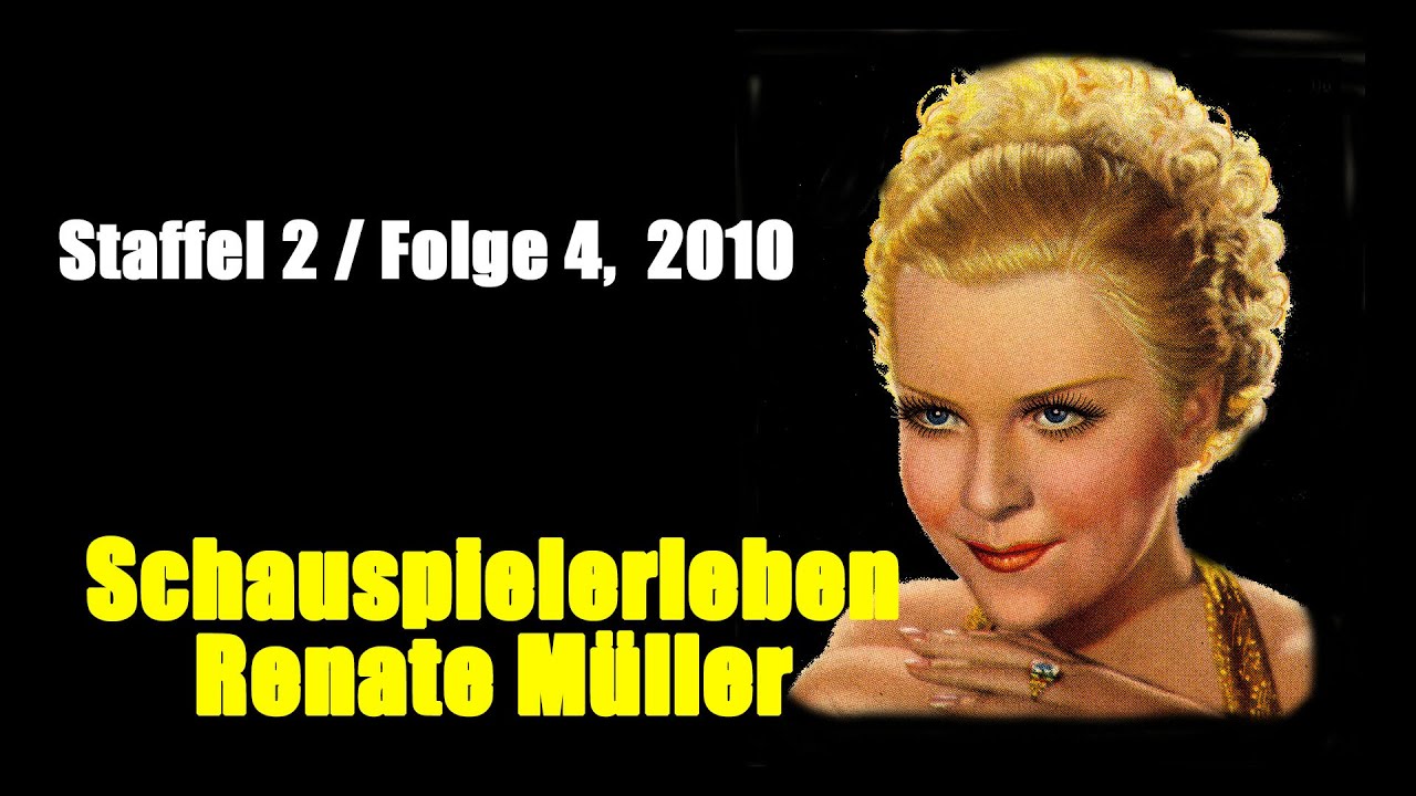 Schauspielerleben: Renate Müller  (Staffel 2 / Folge 4,  2010)
