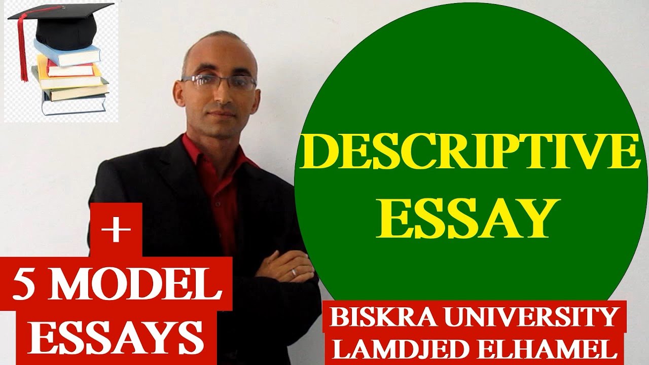 ESSAY 12: DESCRIPTIVE ESSAY