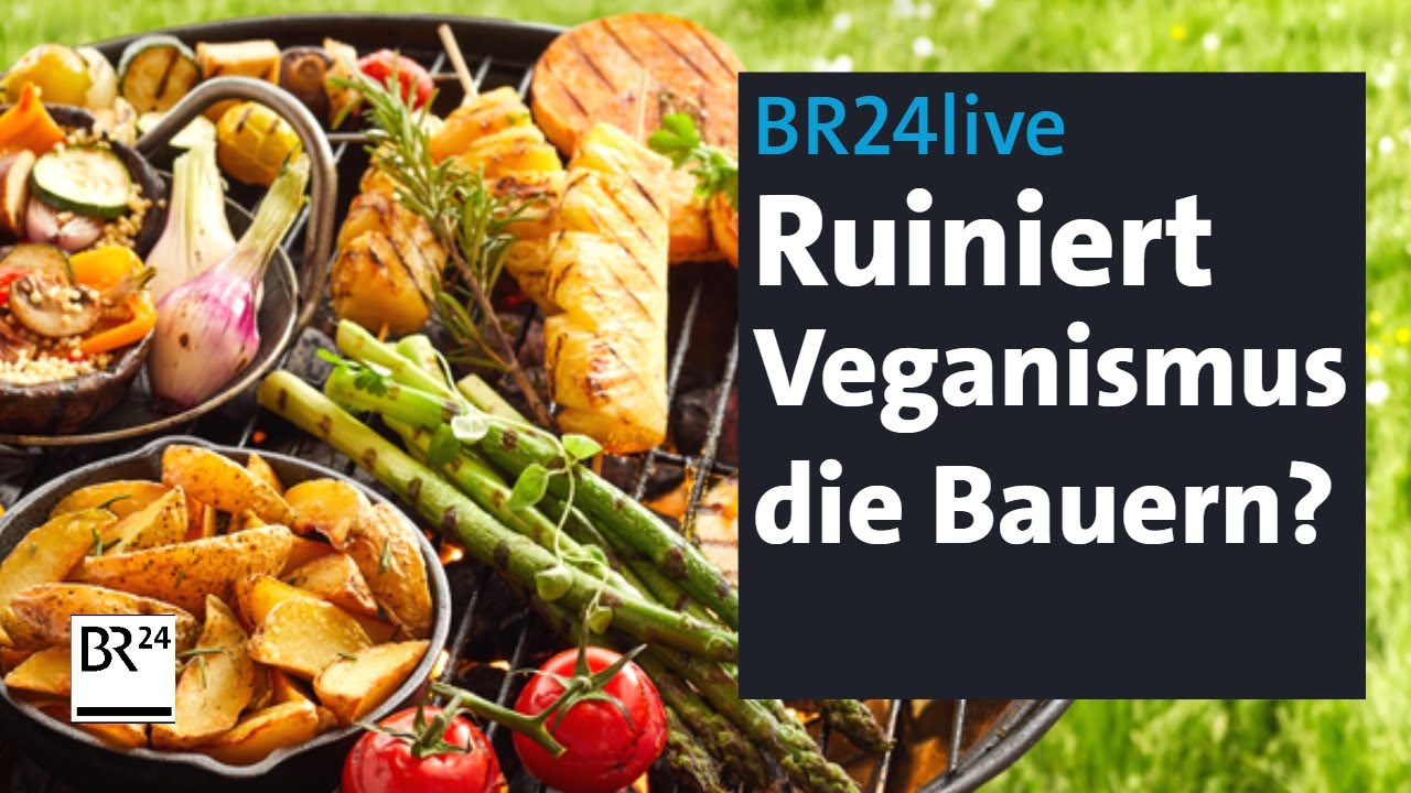 Sojaschnitzel statt Schweinebraten: Ruiniert Veganismus unsere Bauern? | Münchner Runde | BR24live