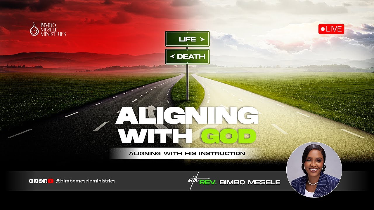 Aligning with God Means Aligning with His Instructions || Rev Abimbola Mesele