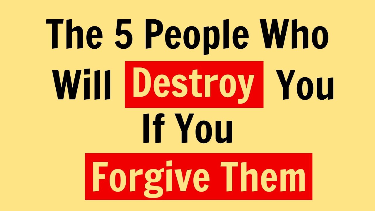 Never Forgive These 5 Toxic People – Psychology Reveals Why | Psychology Facts
