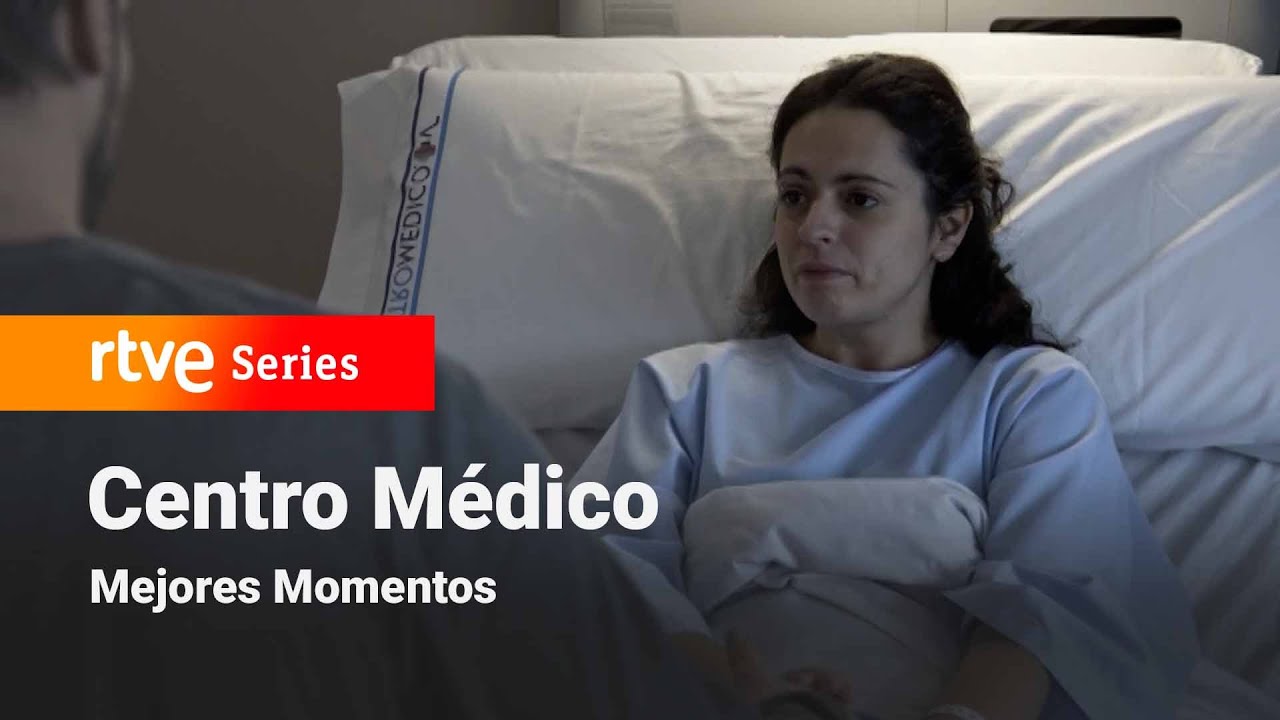 Centro M&eacute;dico: Cap&iacute;tulo 1152 - Mejores momentos #CentroM&eacute;dico | RTVE Series