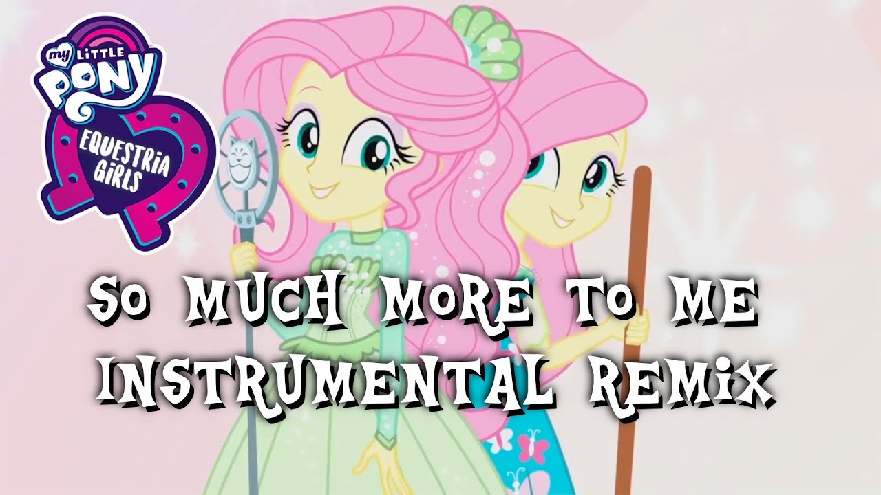 MLP:EQG - So Much More to Me Instrumental Cover