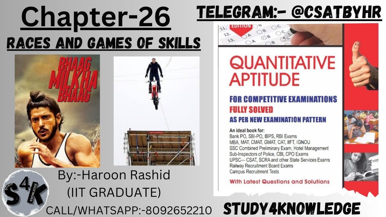 Races and Games of Skill | Chapter-26 | RS Aggarwal | Quantitative Aptitude | Haroon Rashid | IIT