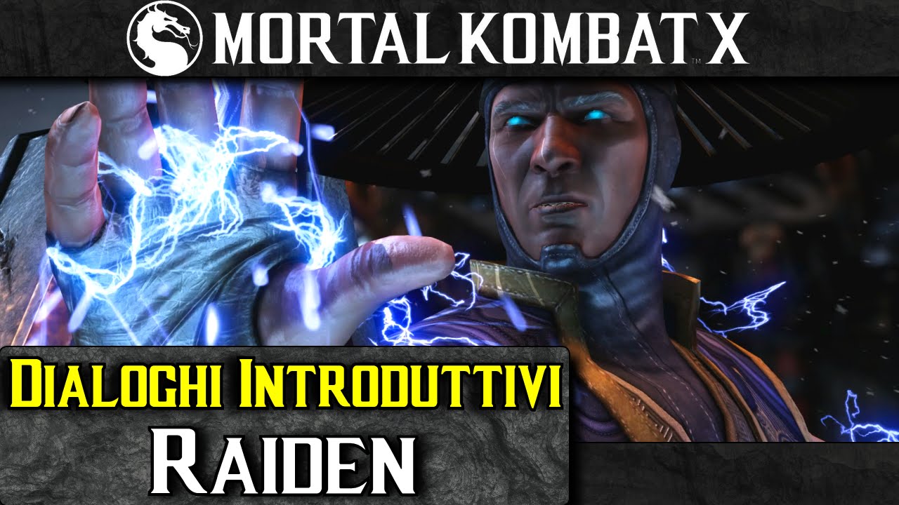 Mortal Kombat X (ITA-60fps)- Dialoghi Introduttivi: Raiden