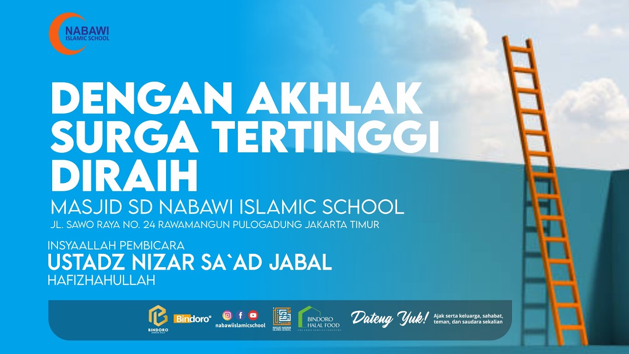 Kajian 15 Ramadhan NIS 05 03 2026 I Dengan Akhlak Surga Tertinggi Diraih I Ustadz Nizar Sa`ad Jabal