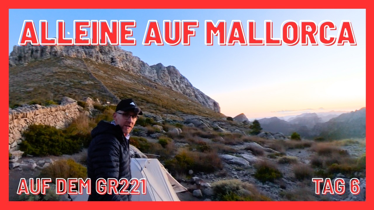 Mallorca GR221: Der härteste Anstieg & mein schönster Wildcamping-Spot (Tag 6/7)