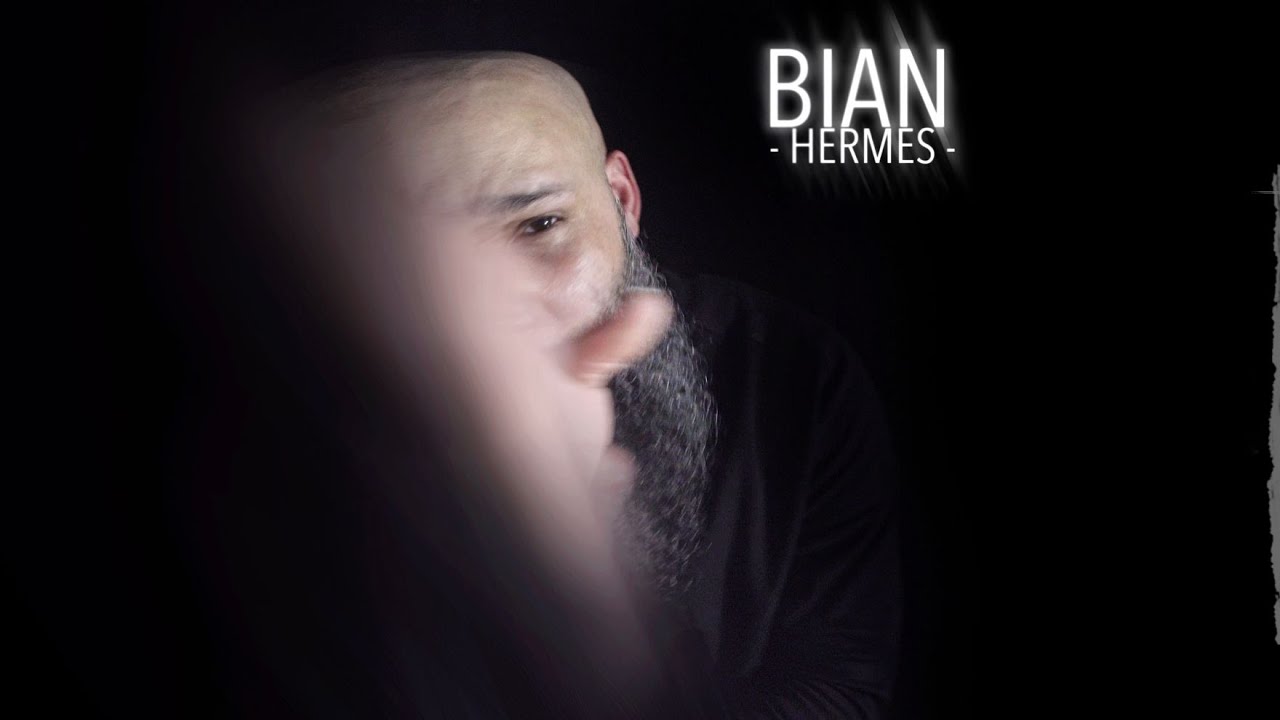 Hermes | Bian  | Video Oficial