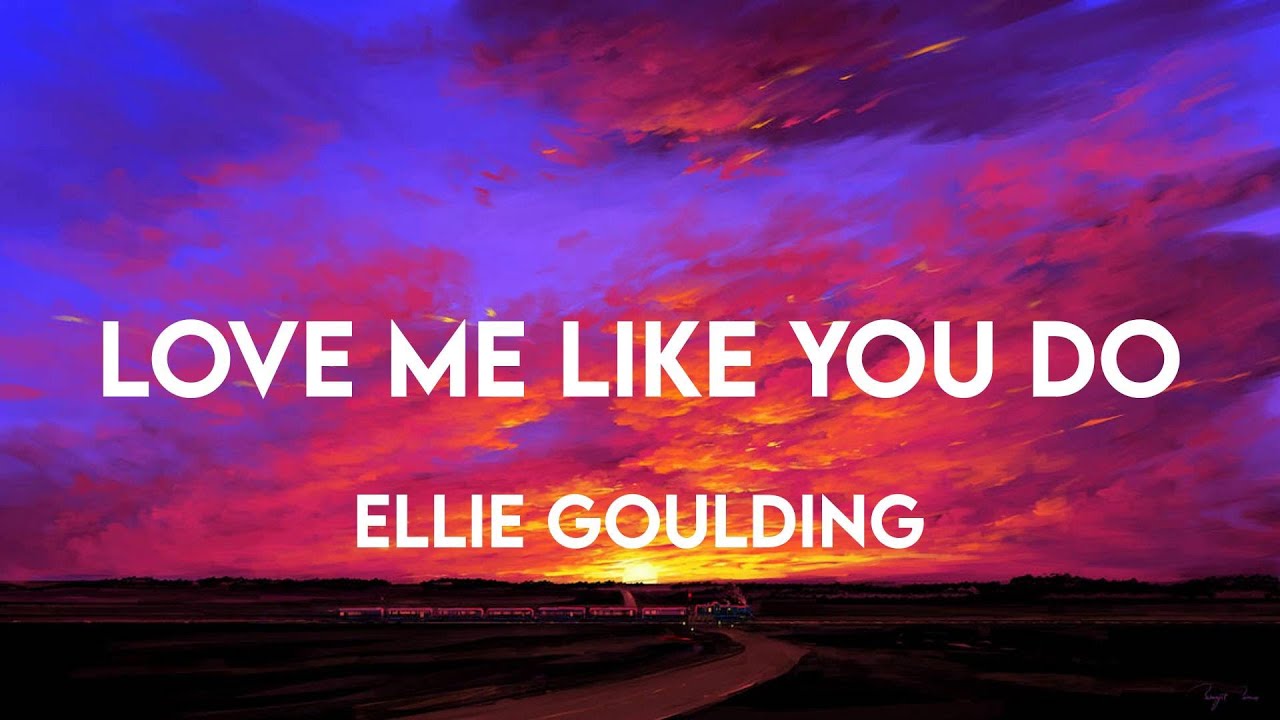 Love Me Like You Do - Ellie Goulding (Lirik) | Why Don't We, Doechii  Lyric Video