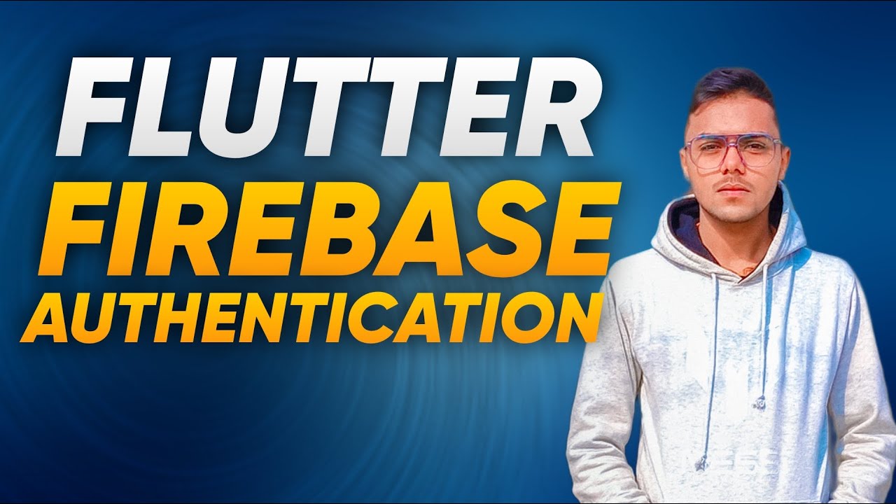 Flutter Firebase Authentication Tutorial: Email & Password
