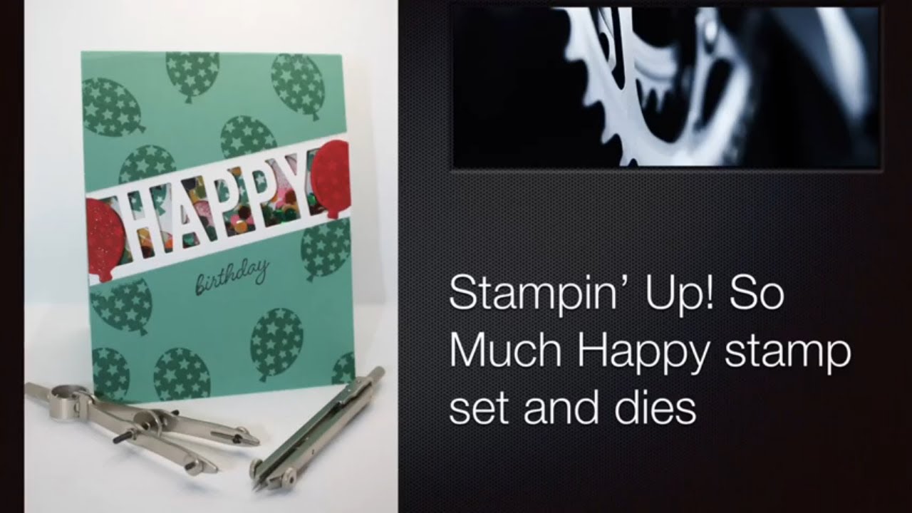 Stampin' Up! So Much Happy stamp set and matching die set shaker card