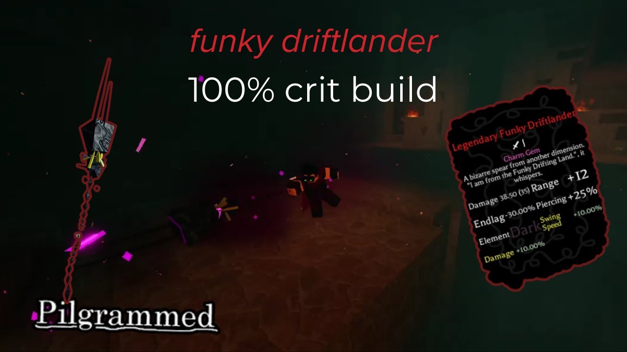 funky driftlander 100% crit build - pilgrammed