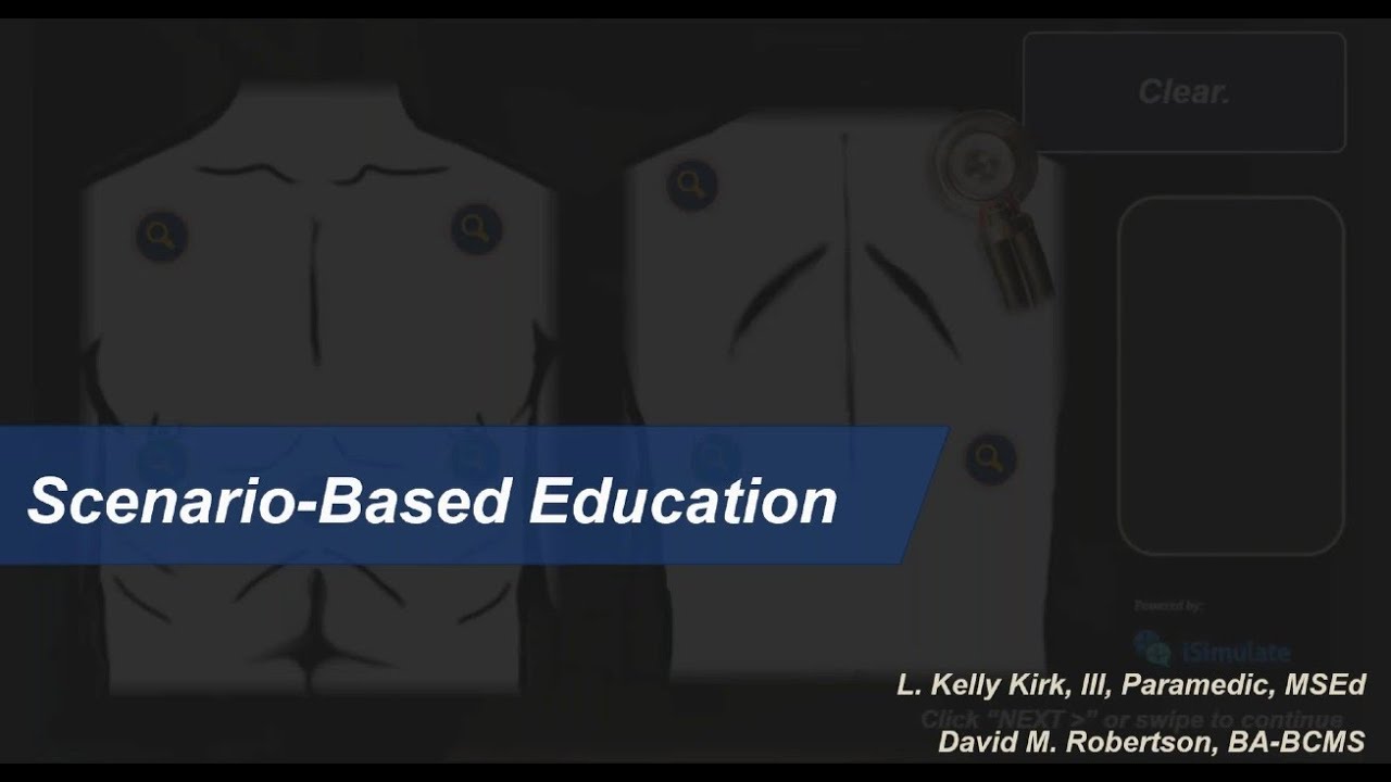 Using Scenario Based Training to Improve EMS Outcomes